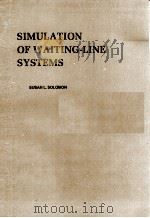 SIMULATION OF WAITING LINE SYSTEMS（1983 PDF版）