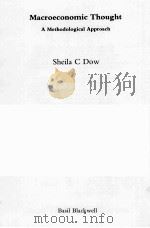 MACROECONOMIC THOUGHT A METHODOLOGICAL APPROACH（1985 PDF版）