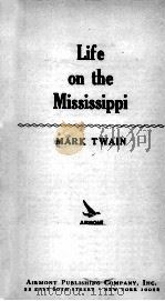 LIFE ON THE MISSISSIPPI 1965 PDF电子版封面 MARK TWAIN