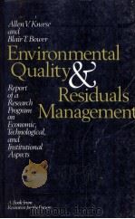 ENVIRONMENTAL QUALITY AND RESIDUALS MANAGEMENT ROPORT OF A RESEARCH PROGRAM ON ECONOMIC TECHNOLOGICA（1979 PDF版）