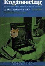 ENGINEERING AN INTRODUCTION TO A CREATIVE PROFESSION 4TH EDITION（1981 PDF版）