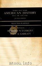 WORDS THAT MADE AMERICAN HISTORY SINCE THE CIVIL WAR:SECOND EDITION（1965 PDF版）