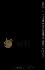 GREAT ECONOMISTS SINCE KEYNES:AN INTRODUCTION TO THE LIVES WORKS OF ONE HUNDRED MODERN ECONOMISTS（1985 PDF版）