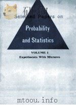 VOL.1 EXPERIMENTS WITH MIXTURES（1979 PDF版）