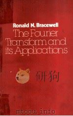 THE FOURIER TRANSFORM AND ITS APPLICATIONS SECOND EDITION（1977 PDF版）