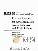 PRACTICAL LESSONS FOR AFRICA FROM EAST ASIA IN INDUSTRIAL AND TRADE POLICIES（1995 PDF版）