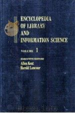 ENCYCLOPEDIA OF LIBRARY AND INFORMATION SCIENCE VOLUME 1（1968 PDF版）