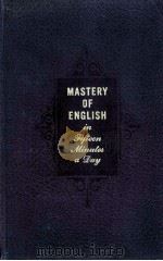 MASTERY OF ENGLISH IN FIFTEEN MINUTES A DAY（ PDF版）
