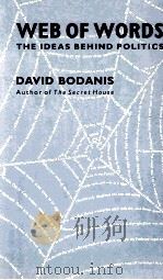 WEB OF WORDS:THE IDEAS BEHIND POLITICS（1988 PDF版）