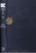 THE BRITISH LIBRARY GENERAL SUBJECT CATALOGUE 1975 TO 1985 74 1986 PDF电子版封面 0862917247