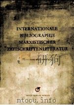 INTERNATIONALE BIBLEOGAPHIE MARXISTISCHER ZETTSCHRIFTENLITERATUR（1957 PDF版）
