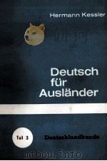 DEUTSCH FüR AUSL?NDER DEUTSCHLANDKUNDE 1975 PDF电子版封面 3801800032