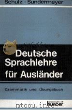 DEUTSCHE SPRACHLEHRE FüR AUSL?NDER 1960 PDF电子版封面 3190010129