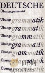 DEUTSCHE üBUNGSGRAMMATIK 1980 PDF电子版封面