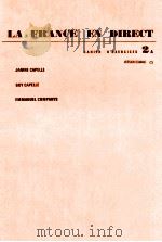 LA FRABCE EN DIRECT CAHIER D‘EXERCICES 2 A 1976 PDF电子版封面 2010034481