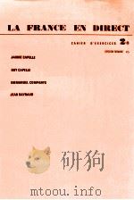 LA FRABCE EN DIRECT CAHIER D‘EXERCICES 2 B 1974 PDF电子版封面