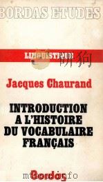 INTRODUCTION A L‘HISTOIRE DU VOCABULAIRE FRAN?AIS（1977 PDF版）