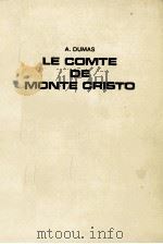 LE COMTE DE MONTE CRISTO 1967 PDF电子版封面 2218014017 A.DUMAS