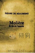 MOLIèRE LA VIE ET L‘OEUVRE（1969 PDF版）