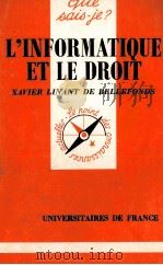 L'INFORMATIQUE ET LE DRORT 1981 PDF电子版封面 213038935X