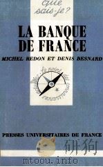 LA BANQUE DE FRANCE 1989 PDF电子版封面 MICHEL REDON