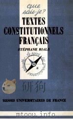 TEXTES CONSTITUTIONNELS 1982 PDF电子版封面 STéPHANE RIALS