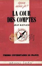 LA COUR DES COMPTES 1980 PDF电子版封面 JEAN RAYNAUD
