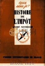 HISTOIRE DE L'IMP?T 1978 PDF电子版封面 ANDRé NEURRISSE