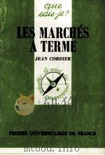 LES MARCHéS A TERME 1984 PDF电子版封面 JEAN CORDIER