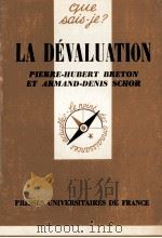 LA DéVALUATION 1976 PDF电子版封面 PIERRE HUBERT BRETON