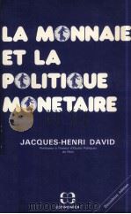 LA MONNAIE ET LA POLITIQUE MONETAIRE（1986 PDF版）