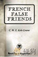 FRENCH FALSE FRIENDS 1980 PDF电子版封面