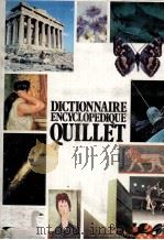 DICTIONNAIRE ENCYCLOPéDIQUE QUILLET ET- HEL（1981 PDF版）