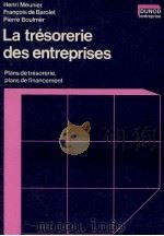 LA TRéSORERIE DES ENTREPRISES 1982 PDF电子版封面