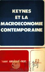 KEYNES ET LA MACROECONOMIE CONTEMPORAINE（1986 PDF版）