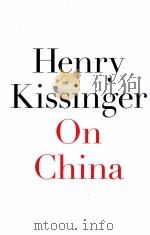 HENRY KISSINGER ON CHINA PDF电子版封面 1594202710
