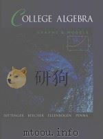 COLLEGE ALGEBRA GRAPHS AND MODELS 1997 PDF电子版封面 0201848902