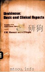 UROKINASE:BASIC AND CLINICAL ASPECTS（1982 PDF版）