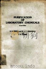 PURIFICATION OF LABORATORY CHEMICALS SECOND EDITION 1980 PDF电子版封面 0080229611