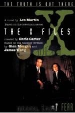 THE X FILES FEAR:A NOVEL BY LES MARTIN 1996 PDF电子版封面 0064406423