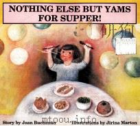 NOTHING ELSE BUT YAMS FOR SUPPER!（1988 PDF版）