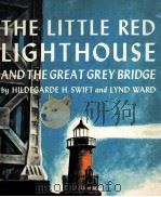 THE LITTLE RED LIGHTHOUSE AND THE GREAT GREY BRIDGE（1970 PDF版）