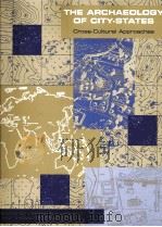 THE ARCHAEOLOGY OF CITY-STATES:CROSS-CULTURAL APPROACHES（1997 PDF版）