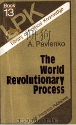 THE WORLD TEVOLUTIONARY PROCESS（1983 PDF版）