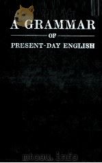 A GRAMMAR OF PRESENT DAY ENGLISH（1980 PDF版）