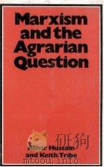 MARXISM AND THE AGRARIAN QUESTION SECOND EDITION（1983 PDF版）