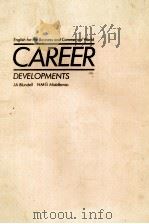 CAREER DEVELOPMENTS 1982 PDF电子版封面