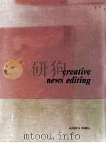 CREATIVE NEWS EDITING（1969 PDF版）