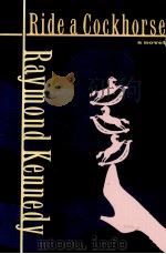RIDE A COCKHORSE 1991 PDF电子版封面 039558499X