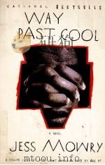 WAY PAST COOL A NOVEL（1992 PDF版）